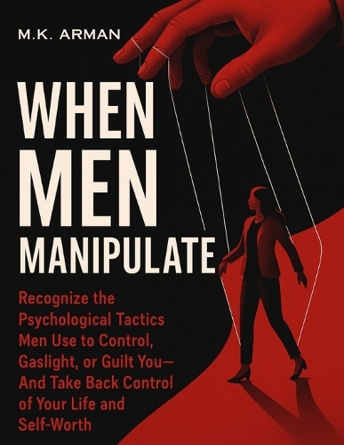 When Men Manipulate
