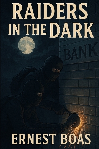Raiders in the Dark