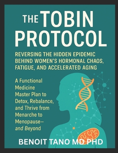 The TOBIN Protocol for Women