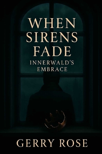 When Sirens Fade