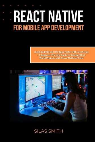 React Native for Mobile App Development