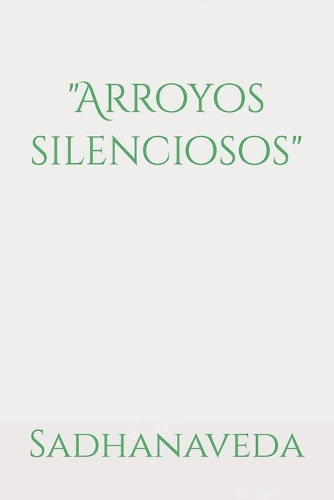 Arroyos silenciosos