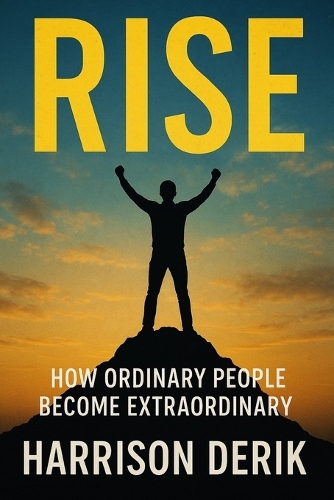 Rise