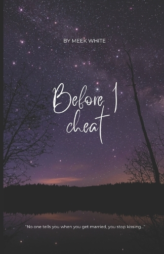 Before I Cheat