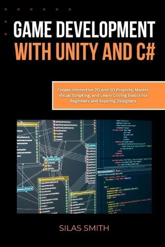 Game Development with Unity and C#