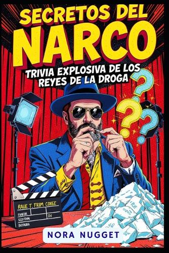 Secretos del Narco