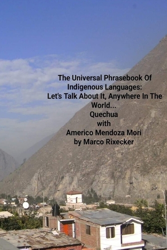 The Universal Phrasebook Of Indigenous Languages