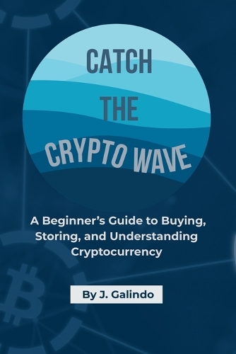 Catch the Crypto Wave