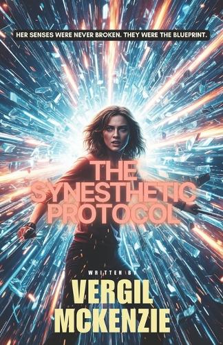 The Synesthetic Protocol