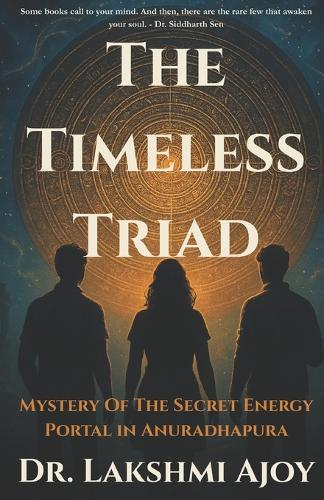 The Timeless Triad