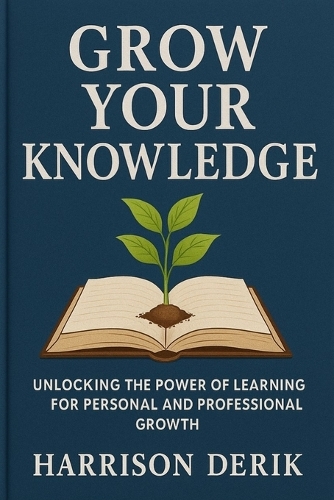 Grow Your Knowledge