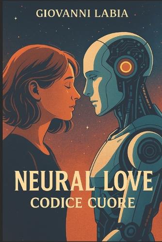 Neaural Love