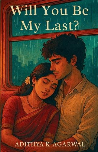 Will You Be My Last?