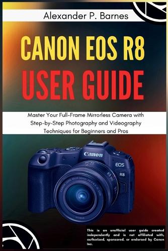 Canon EOS R8 User Guide