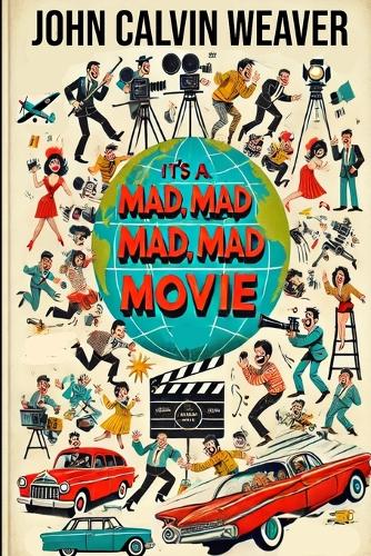 It's Mad, Mad, Mad, Mad Movie