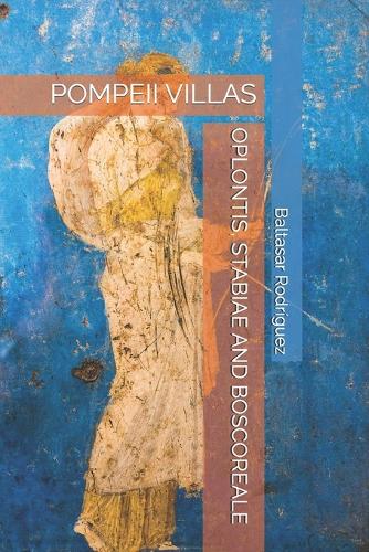 Oplontis, Stabiae and Boscoreale