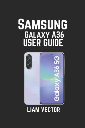 Samsung Galaxy A36 User Guide