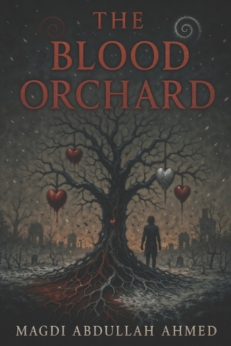 The Blood Orchard