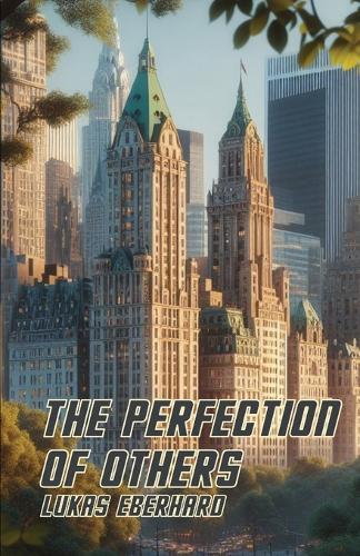 The Perfection of Others