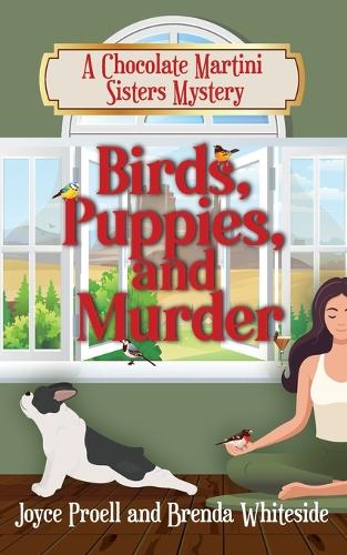 Birds, Puppies, and Murder