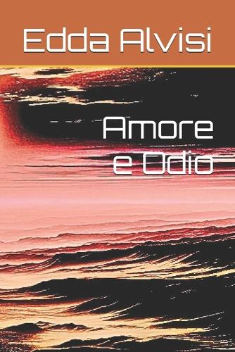 Amore e Odio