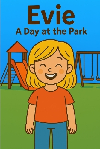 Evie A Day At The Park