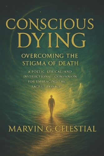 Conscious Dying