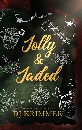 Jolly & Jaded