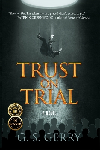 Trust on Trial