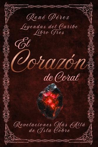 El Corazón de Coral