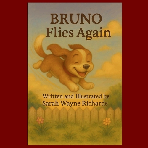 Bruno Flies Again