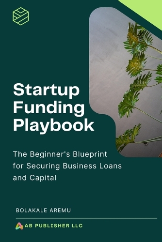 Startup Funding Playbook