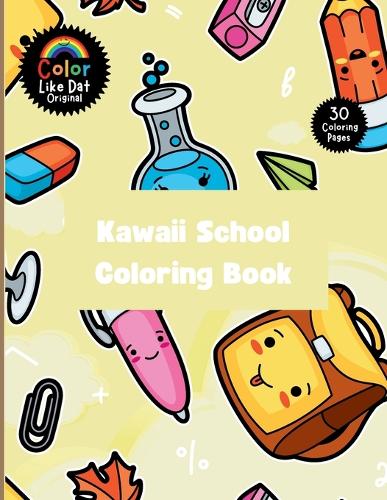 Kawaii School Coloring Book