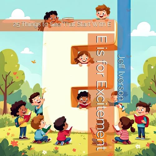 E is for Excitement