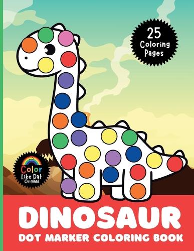 Dinosaur Dot Marker Coloring Book