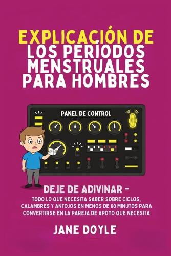 Períodos Explicados Para Hombres