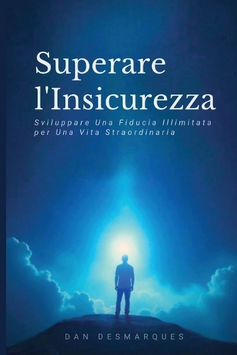 Superare l'Insicurezza