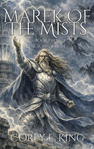 Marek of the Mists, Book Two