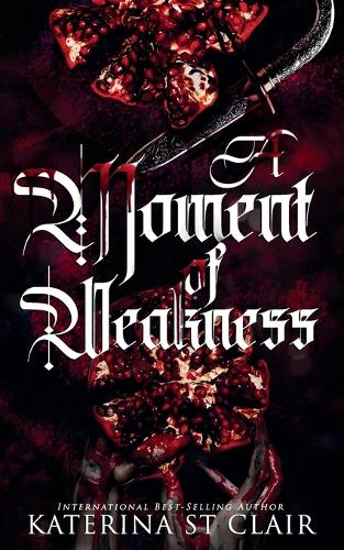 A Moment of Weakness