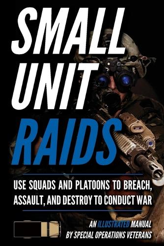 Advanced Small Unit Tactics