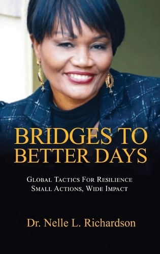 Bridges to Better Days