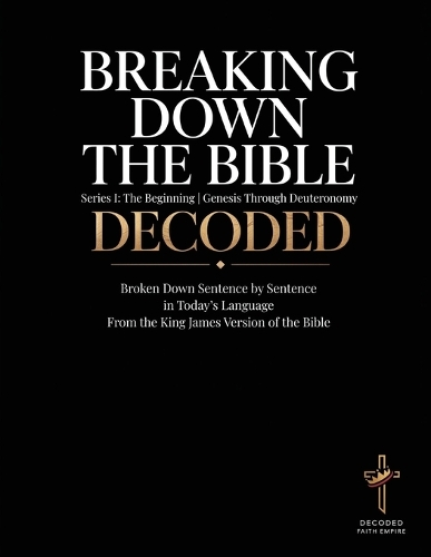 Breaking Down the Bible