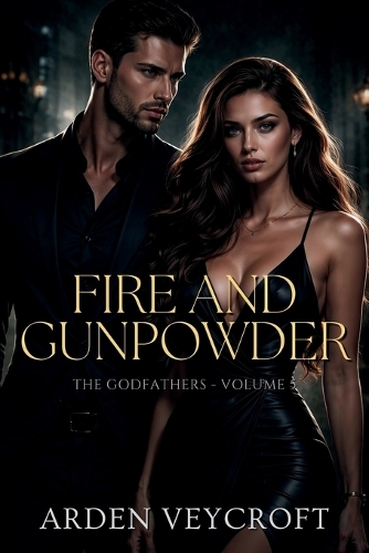 Fire and Gunpowder