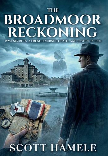 The Broadmoor Reckoning