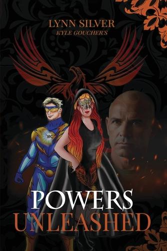 Powers Unleashed