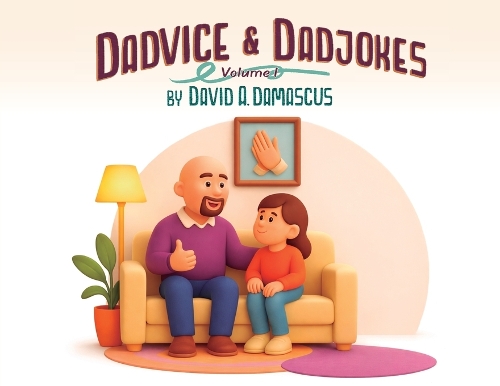 Dadvice & Dadjokes