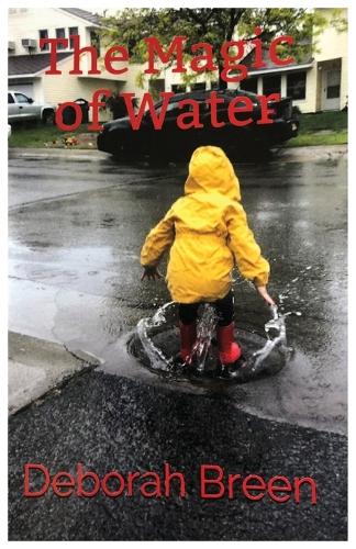 The Magic of Water