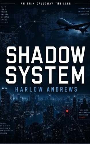 Shadow System