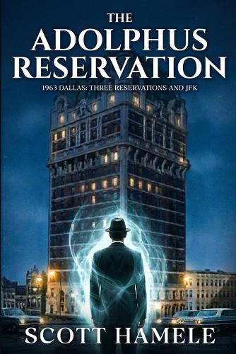 The Adolphus Reservation