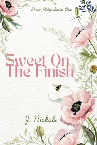 Sweet On The Finish